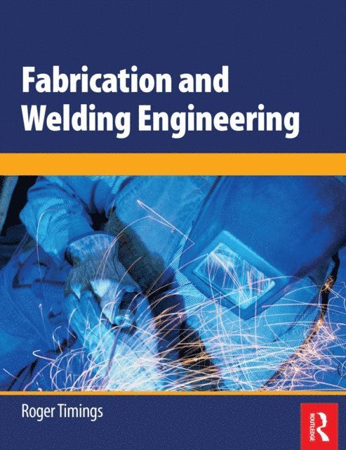 Roger Timings - Fabrication and Welding Engineering, E-bok