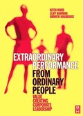 Extraordinary Performance from Ordinary People