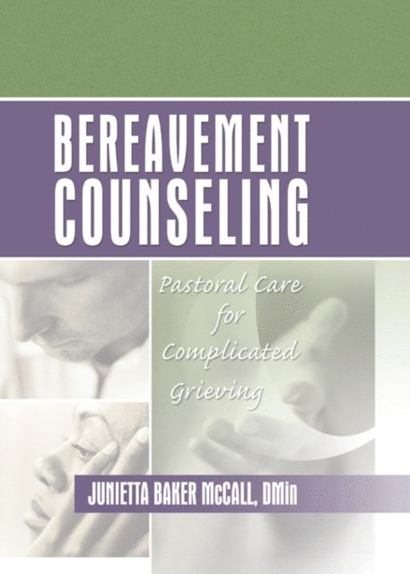Junietta B Mccall, Harold G Koenig - Bereavement Counseling, E-bok