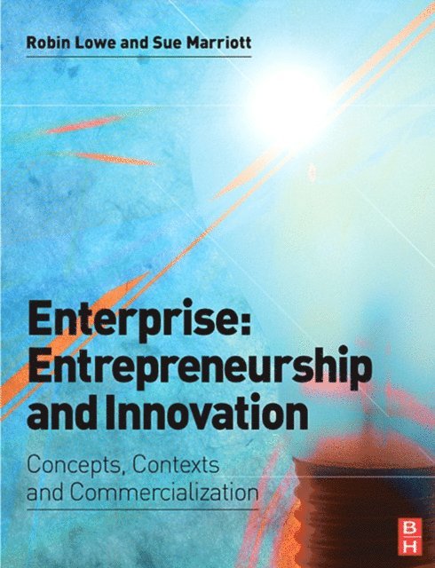 Robin Lowe - Enterprise: Entrepreneurship and Innovation, E-bok