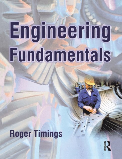 Roger Timings - Engineering Fundamentals, E-bok