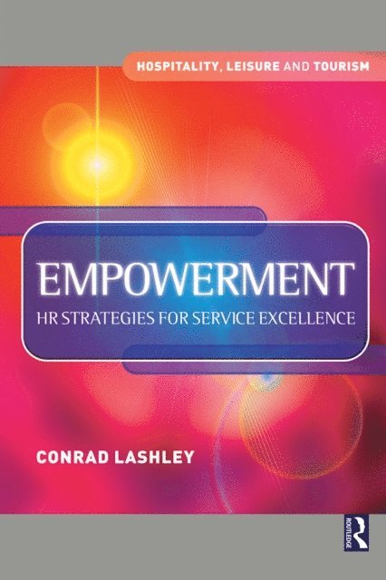 Conrad Lashley - Empowerment: HR Strategies for Service Excellence, E-bok