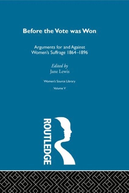Jane Lewis - Before the Vote was Won, E-bok