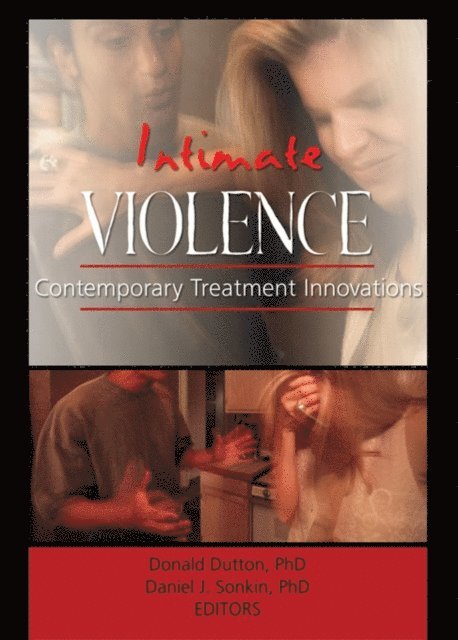 Daniel Jay Sonkin, Donald Dutton - Intimate Violence, E-bok