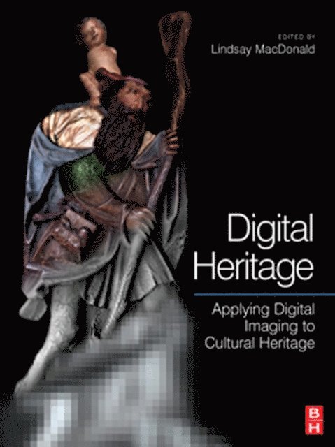 Lindsay MacDonald - Digital Heritage, E-bok