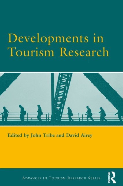 John Tribe, David Airey - Developments in Tourism Research, E-bok