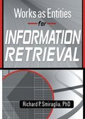 Works as Entities for Information Retrieval