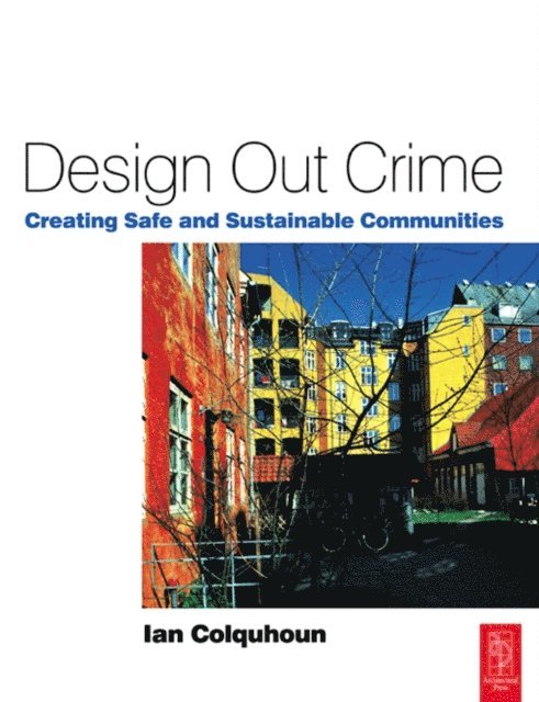 Ian Colquhoun - Design Out Crime, E-bok