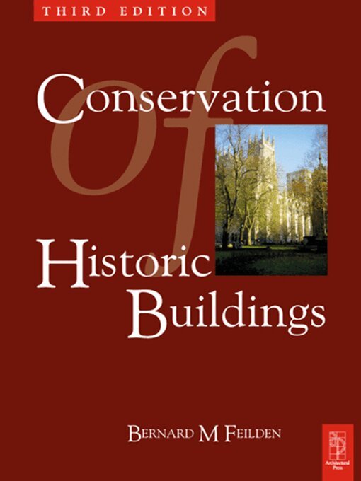 Bernard Feilden - Conservation of Historic Buildings, E-bok