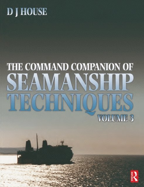 David House - Command Companion of Seamanship Techniques, E-bok