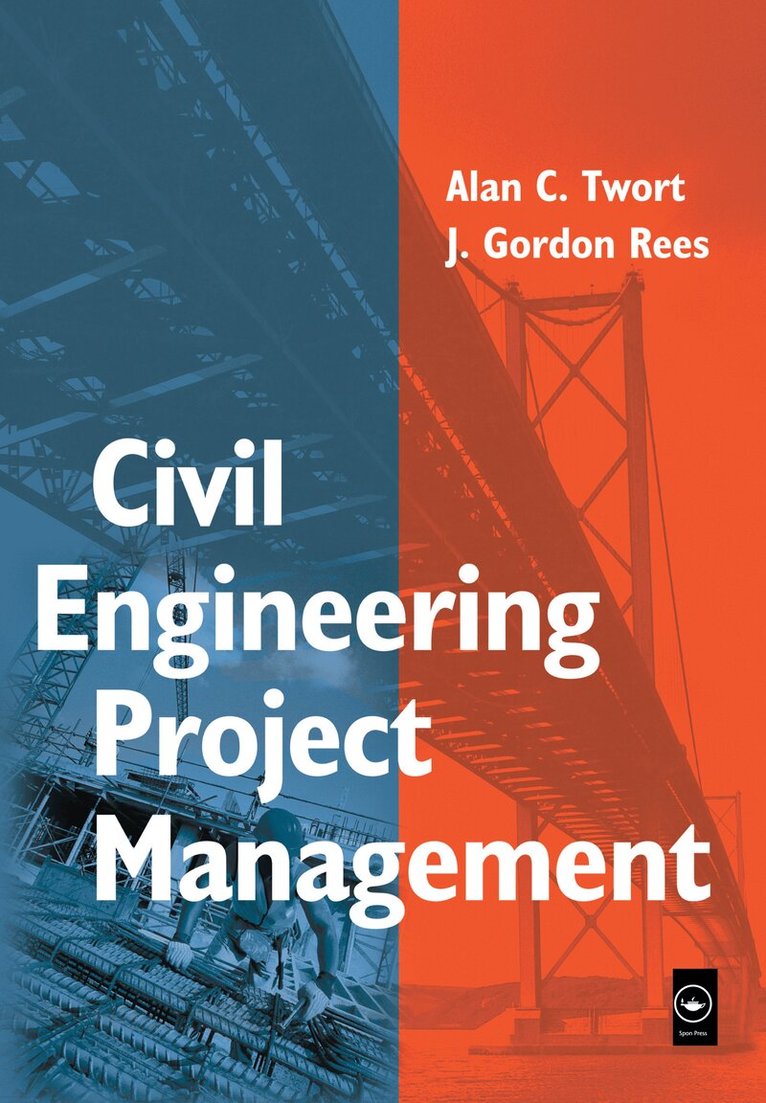 Alan Twort, Gordon Rees - Civil Engineering Project Management, E-bok