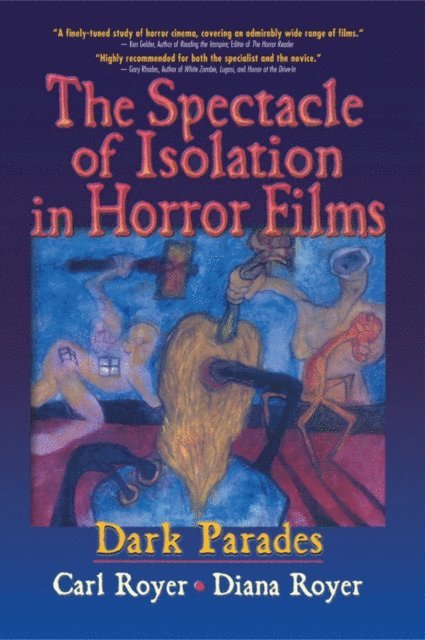 B Lee Cooper, Carl Royer - Spectacle of Isolation in Horror Films, E-bok