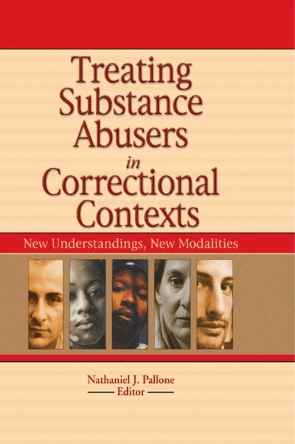 Nathaniel J. Pallone - Treating Substance Abusers in Correctional Contexts, E-bok