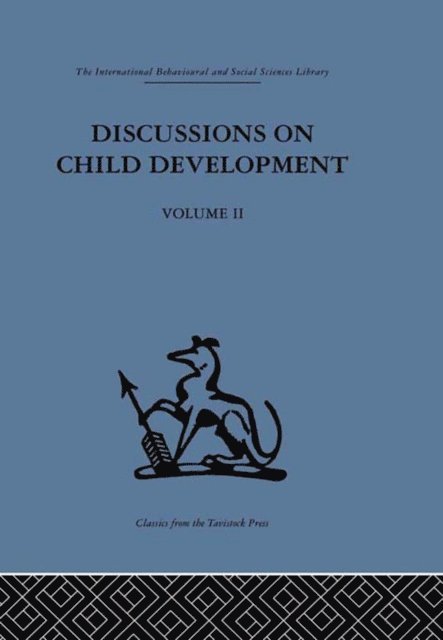 J. M. Tanner, Barbel Inhelder - Discussions on Child Development, E-bok