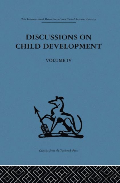 J. M. Tanner, Barbel Inhelder - Discussions on Child Development, E-bok