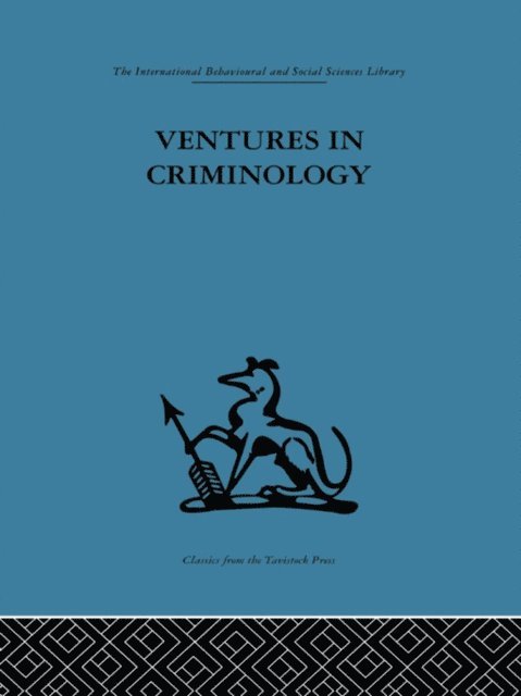 Eleanor Glueck, Sheldon Glueck - Ventures in Criminology, E-bok