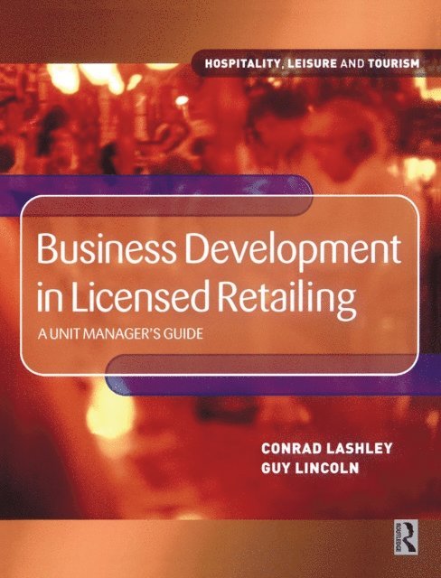 Conrad Lashley, Guy Lincoln - Business Development in Licensed Retailing, E-bok
