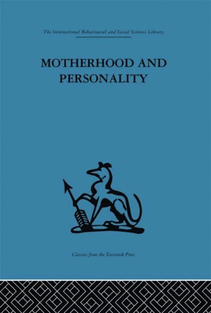 Leon Chertok - Motherhood and Personality, E-bok