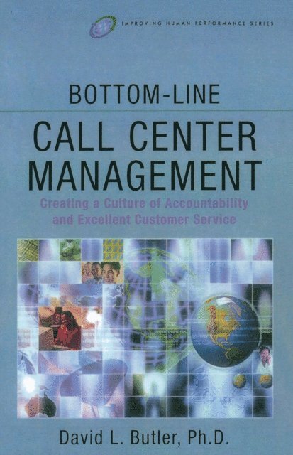David L. Butler - Bottom-Line Call Center Management, E-bok