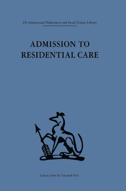 Glenys Jones, Frank Hall, Penny Gutridge, Paul Brearley, Frank Hall **Nfa** - Admission to Residential Care, E-bok