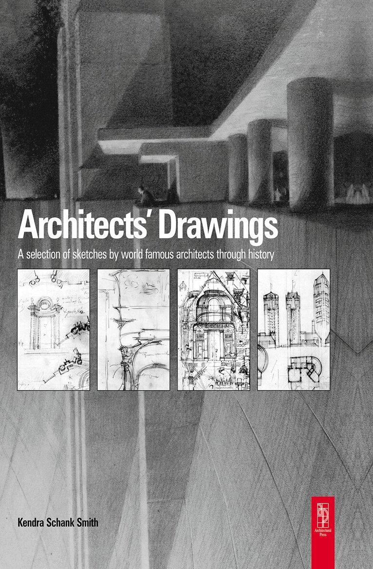 Kendra Schank Smith - Architects' Drawings, E-bok