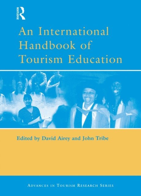 John Tribe, David Airey - International Handbook of Tourism Education, E-bok