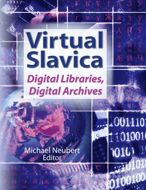 Michael Neubert - Virtual Slavica, E-bok