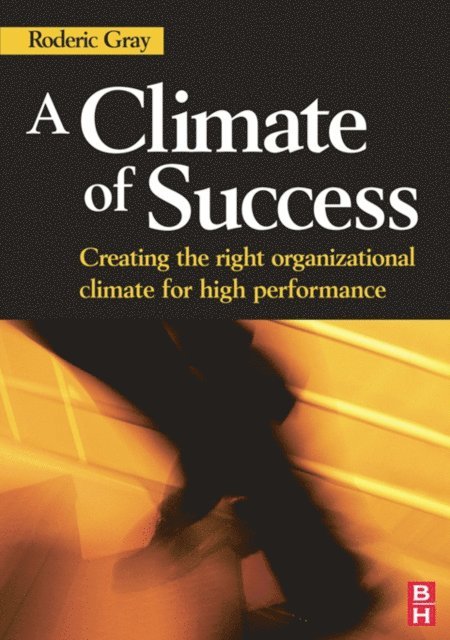 Roderic Gray - Climate of Success, E-bok