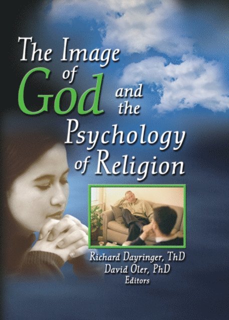 David Oler, Richard L Dayringer - Image of God and the Psychology of Religion, E-bok