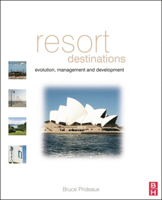 Bruce Prideaux - Resort Destinations, E-bok