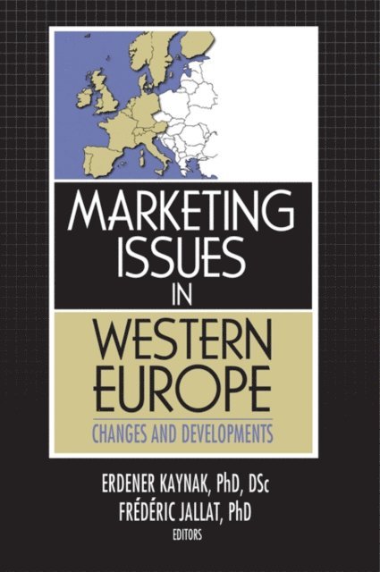 Erdener Kaynak - Marketing Issues in Western Europe, E-bok