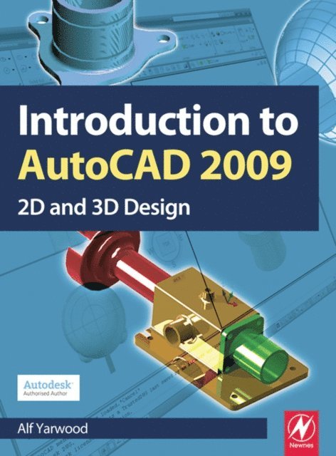 Alf Yarwood - Introduction to AutoCAD 2009, E-bok. Tillgänglighet: Lägg i varukorg