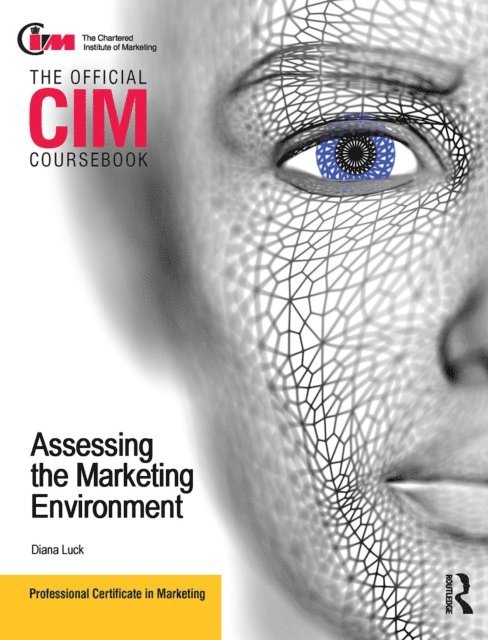 Diana Luck - CIM Coursebook Assessing the Marketing Environment, E-bok. Tillgänglighet: Lägg i varukorg