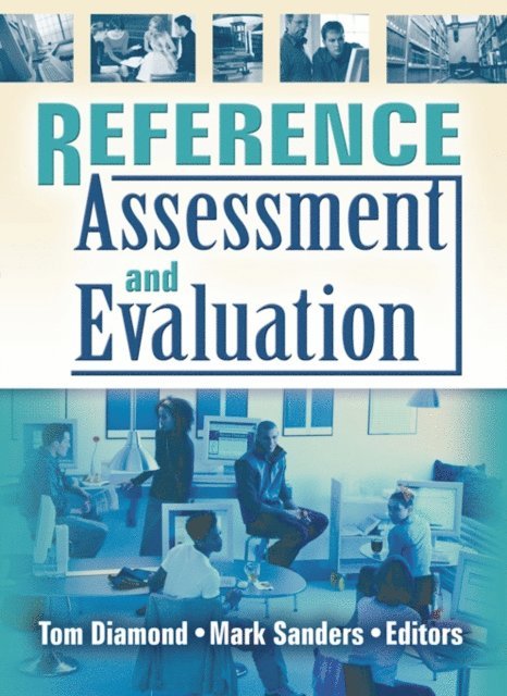 Mark Sanders, Tom Diamond - Reference Assessment and Evaluation, E-bok