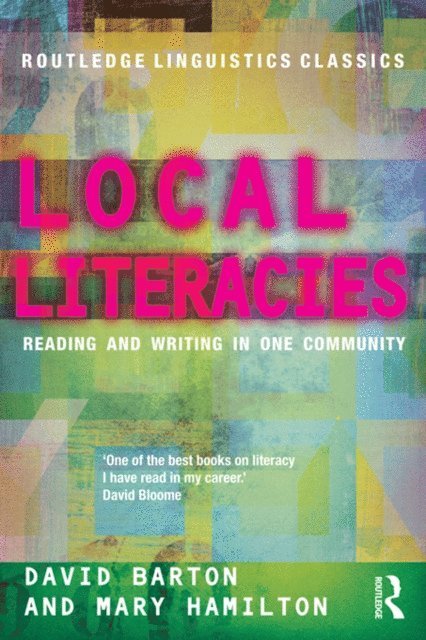 Mary Hamilton, David Barton - Local Literacies, E-bok
