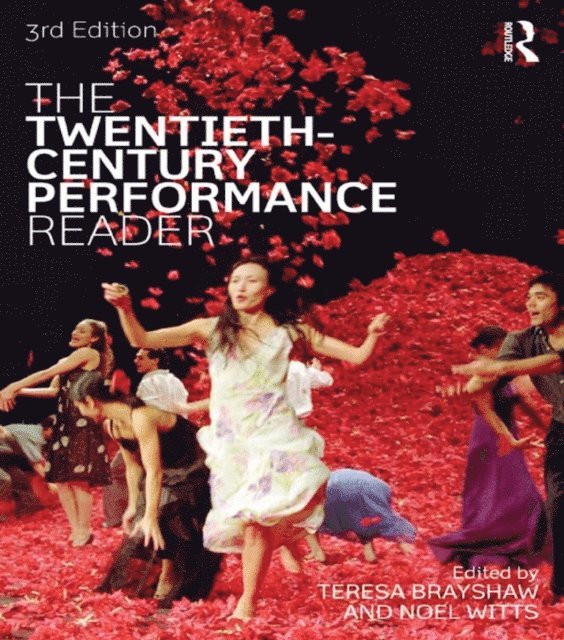 Noel Witts, Teresa Brayshaw - Twentieth Century Performance Reader, E-bok