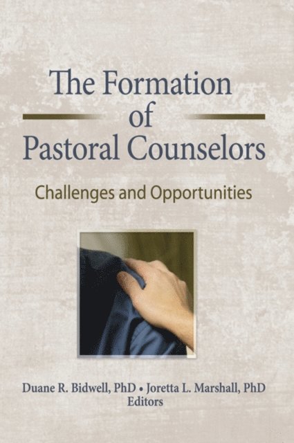 Joretta L. Marshall, Duane R. Bidwell - Formation of Pastoral Counselors, E-bok