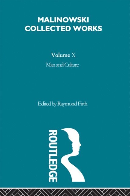 Bronislaw Malinowski, Raymond Firth - Man and Culture, E-bok