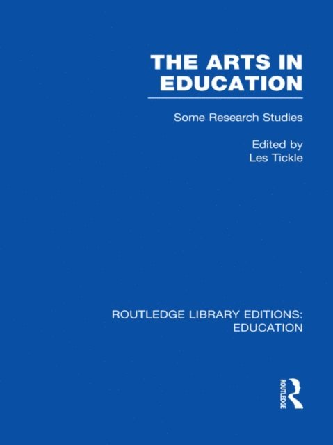 Les Tickle - Arts in Education, E-bok