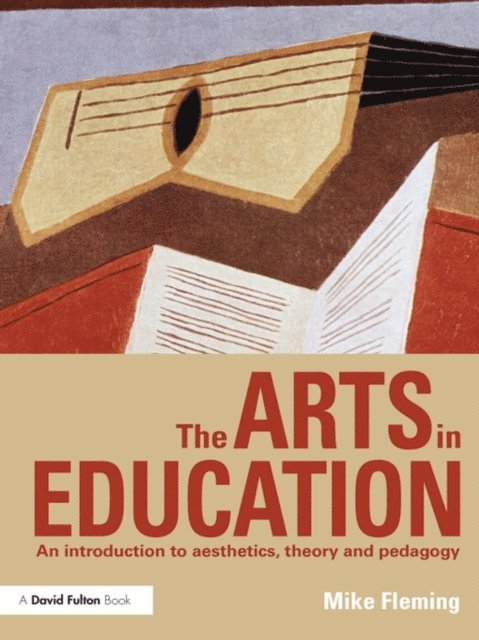 Mike Fleming - Arts in Education, E-bok