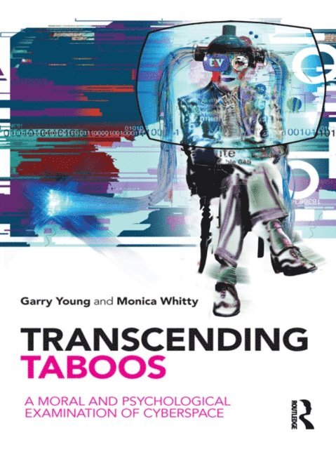 Monica Whitty, Garry Young - Transcending Taboos, E-bok