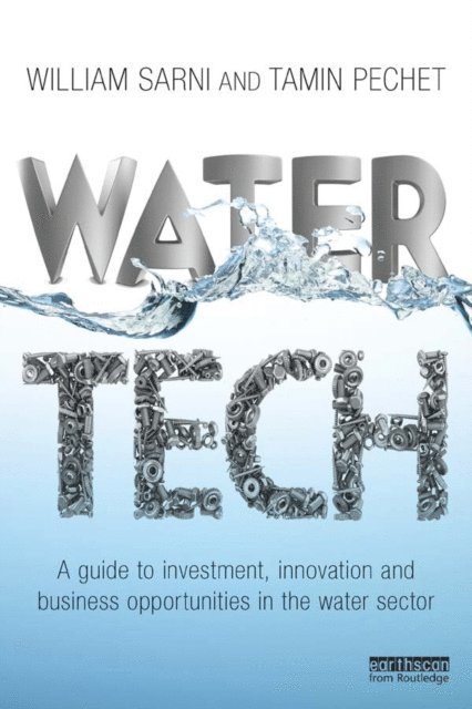 Tamin Pechet, William Sarni - Water Tech, E-bok