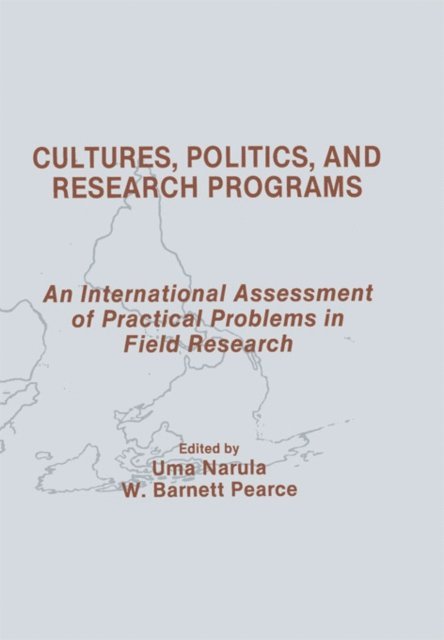 W. Barnett Pearce, Uma Narula - Cultures, Politics, and Research Programs, E-bok