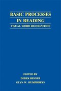Basic Processes in Reading