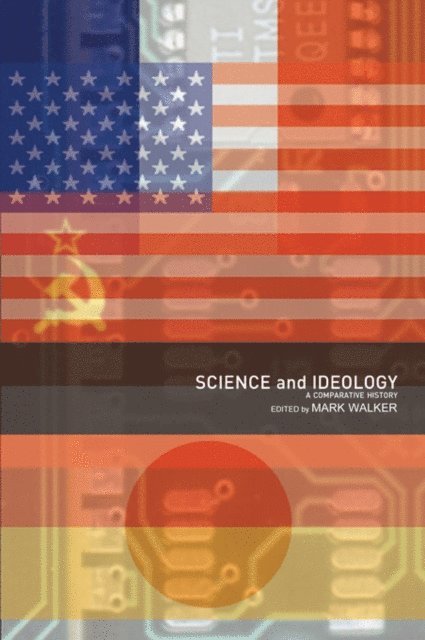 Mark Walker - Science and Ideology, E-bok