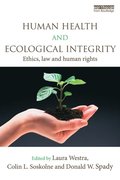 Human Health and Ecological Integrity