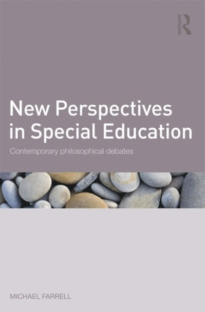 Michael Farrell - New Perspectives in Special Education, E-bok