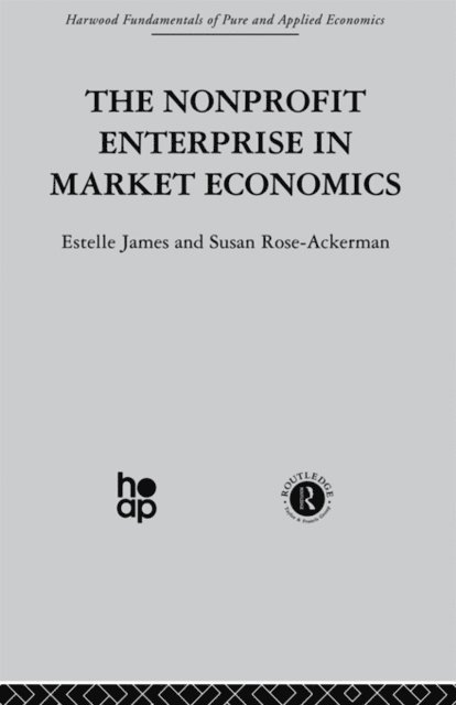 S. Rose-Ackerman, E. James - Non-profit Enterprise in Market Economics, E-bok