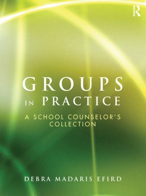 Debra Madaris Efird - Groups in Practice, E-bok. Tillgänglighet: Lägg i varukorg
