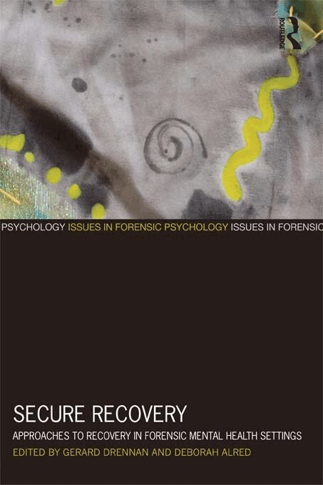 Gerard Drennan, Deborah Alred - Secure Recovery, E-bok